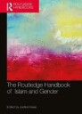 The Routledge Handbook Of Islam And Gender