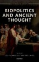 Backman Jussi Biopolitics and Ancient Thought