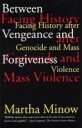 Between Vengeance And Forgiveness Av Martha Minow