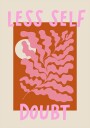 Selfdoubt Ratioiso Plakat Plakat / 50x70cm