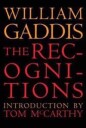 The Recognitions Av William Gaddis, Tom Gass, William H. Mccarthy