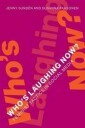 Who'S Laughing Now? Av Jenny Sunden, Susanna Paasonen