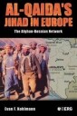 Kohlmann Evan F. Al-Qaida's Jihad in Europe