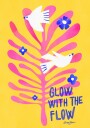 Birds - Glow with the Flow pink Plakat Plakat / 70x100cm