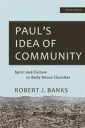 Paul'S Idea Of Community Av Robert J. Banks