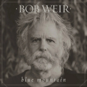 Bobby Weir Blue Mountain 10th Anniversary Edition Vinyl
