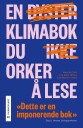 Klimabok - Alt du lurer på om klima og miljøutfordringer