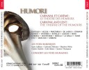 LES VOIX BAROQUES, Andrea Gabrieli, Caspar Othmayr, Claude Le Jeune, Gabriel Bataille, Henry Le Bailly, Jean D' Estrée, Michael East, Orazio Vecchi, SALOMONE ROSSI, Samuel Scheidt  Humori  CD