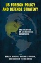 Reveron Derek S. US Foreign Policy and Defense Strategy