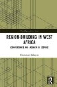 Balogun Emmanuel Region-Building in West Africa
