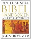 Den Fullstendige Bibelhåndboken Av John Bowker