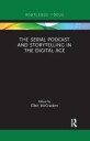McCracken, Ellen The Serial Podcast and Storytelling in the Digital Age (0367887177)
