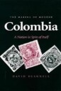 Bushnell David The Making of Modern Colombia