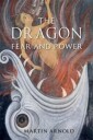 The Dragon Av Martin Arnold