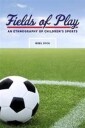 Dyck Noel Fields of Play