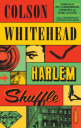 Harlem Shuffle Av Colson Whitehead