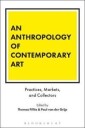 Fillitz Thomas An Anthropology of Contemporary Art