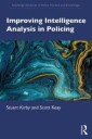 Kirby Stuart Improving Intelligence Analysis in Policing
