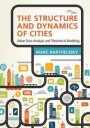 Barthelemy Marc The Structure and Dynamics of Cities