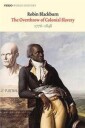 Blackburn Robin The Overthrow of Colonial Slavery