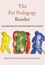 Cameron Erin The Fat Pedagogy Reader