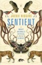 Sentient Av Jackie Higgins