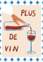 Wine Pour Delight Plakat / 30x40