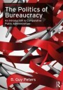 The Politics Of Bureaucracy Av B. Guy (University Of Pittsburgh Usa) Peters