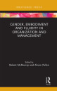 McMurray Robert Gender Embodiment and Fluidity in Organization and Management