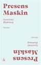 Presens Maskin Av Gunnhild Øyehaug