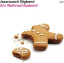 Jazzrausch Bigband Am Weihnachtsabend Vinyl
