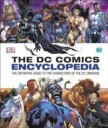 Irvine Alex DC Comics Encyclopedia All-New Edition