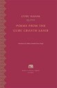 Poems From The Guru Granth Sahib Av Guru Nanak
