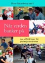 Når Verden Banker På