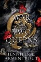 The War Of Two Queens Av Jennifer L Armentrout