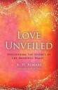 Love Unveiled Av A. H. Almaas