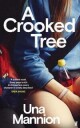 Mannion Una A Crooked Tree