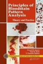 Principles Of Bloodstain Pattern Analysis Av Stuart H. (James And Associates Fort Lauderdale Florida Usa) James, Paul E. (Forensic Consultant & As