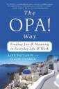 Pattakos Alex The OPA! Way