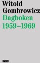 Dagboken 1959-1969 Av Witold Gombrowicz