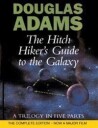The Hitch Hiker's Guide To The Galaxy: A Trilogy in Five Parts - Cornerstone Romaner