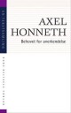 Behovet For Anerkendelse Av Axel Honneth