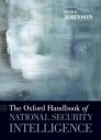 Johnson Loch K. The Oxford Handbook of National Security Intelligence