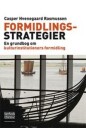 Rasmussen Casper Hvenegaard Formidlingsstrategier