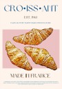 Flaky French Delight Plakat / 70x100cm