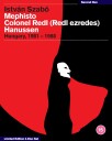 István Szabó: Mephisto / Colonel Redl / Hanussen Bluray