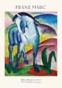 Blue Horse I,Franz Marc Plakat Plakat / 50x70cm