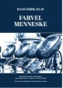 Olav Hans Eirik Farvel menneske