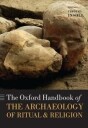 Insoll Timothy The Oxford Handbook of the Archaeology of Ritual and Religion