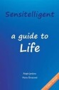 Jenkins Ralph Sensitelligent - A Guide to Life